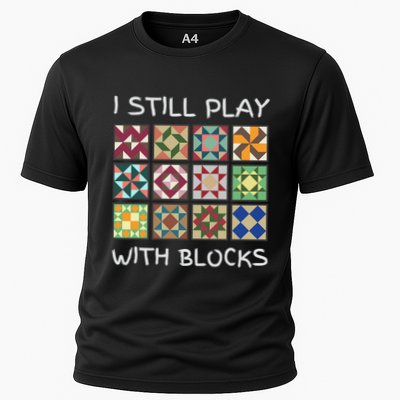 I Still Play With Blocks Cooling Performance Crew T-Shirt