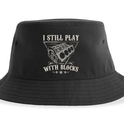 I Still Play With Blocks Car Mechanic Motor Engine Sustainable Bucket Hat