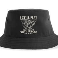 I Still Play With Blocks Car Mechanic Motor Engine Sustainable Bucket Hat