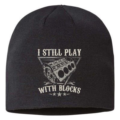 I Still Play With Blocks Car Mechanic Motor Engine Sustainable Beanie