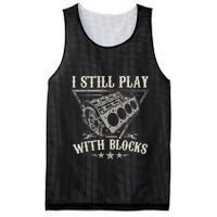 I Still Play With Blocks Car Mechanic Motor Engine Mesh Reversible Basketball Jersey Tank