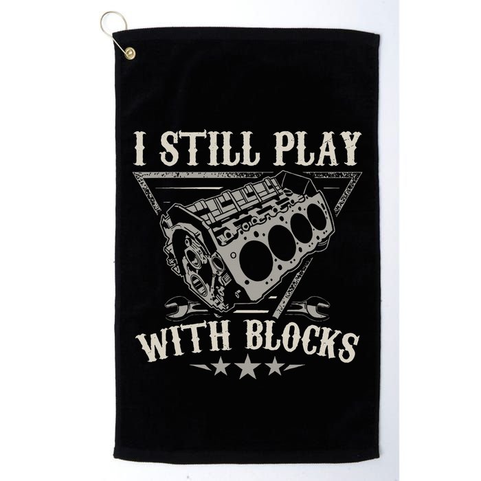 I Still Play With Blocks Car Mechanic Motor Engine Golf Towel