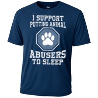 I Support Putting Animal Abusers To Sleep Performance Shirt