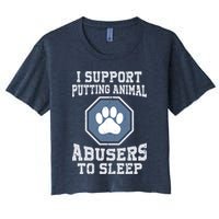 I Support Putting Animal Abusers To Sleep Crop Top