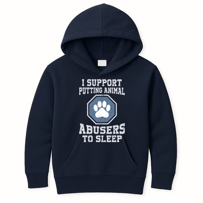 I Support Putting Animal Abusers To Sleep Kids Hoodie