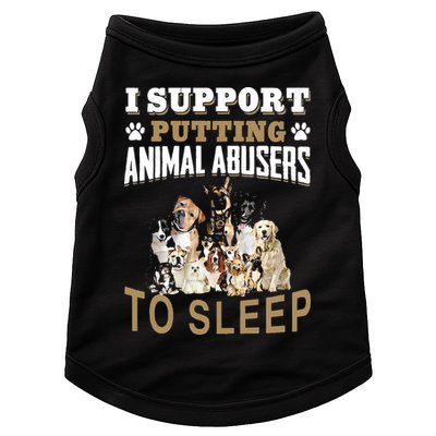 I Support Putting Animal Abusers To Sleep Doggie Tank