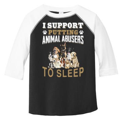 I Support Putting Animal Abusers To Sleep Toddler Fine Jersey T-Shirt