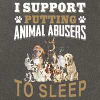 I Support Putting Animal Abusers To Sleep Cotton Canvas Backpack