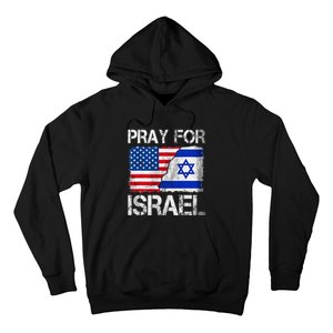 Israel Strong Pray For Israel US Israel Flag Hoodie