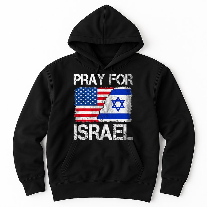 Israel Strong Pray For Israel US Israel Flag Hoodie