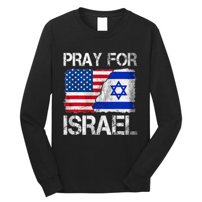 Israel Strong Pray For Israel US Israel Flag Long Sleeve Shirt