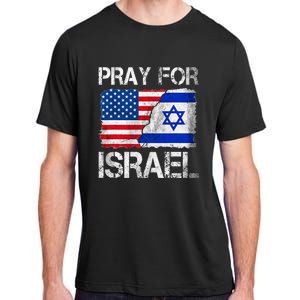 Israel Strong Pray For Israel US Israel Flag Adult ChromaSoft Performance T-Shirt