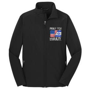 Israel Strong Pray For Israel US Israel Flag Core Soft Shell Jacket