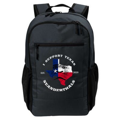 I Support Proud Texas Neanderthals Daily Commute Backpack