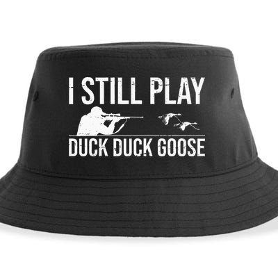 I Still Play Duck Duck Goose Funny Duck Hunting Gift Sustainable Bucket Hat