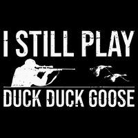 I Still Play Duck Duck Goose Funny Duck Hunting Gift 7-Panel Snapback Hat