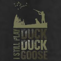 I Still Play Duck Goose Duck Hunter Hunting Beanie