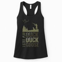 I Still Play Duck Goose Duck Hunter Hunting Womens Tank Top