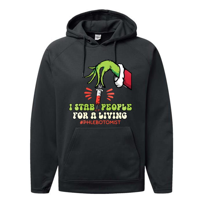 I Stab People For A Living Phlebotomy Christmas Performance Fleece Hoodie