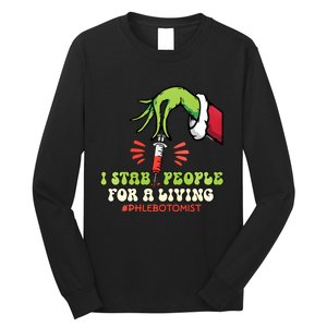 I Stab People For A Living Phlebotomy Christmas Long Sleeve Shirt