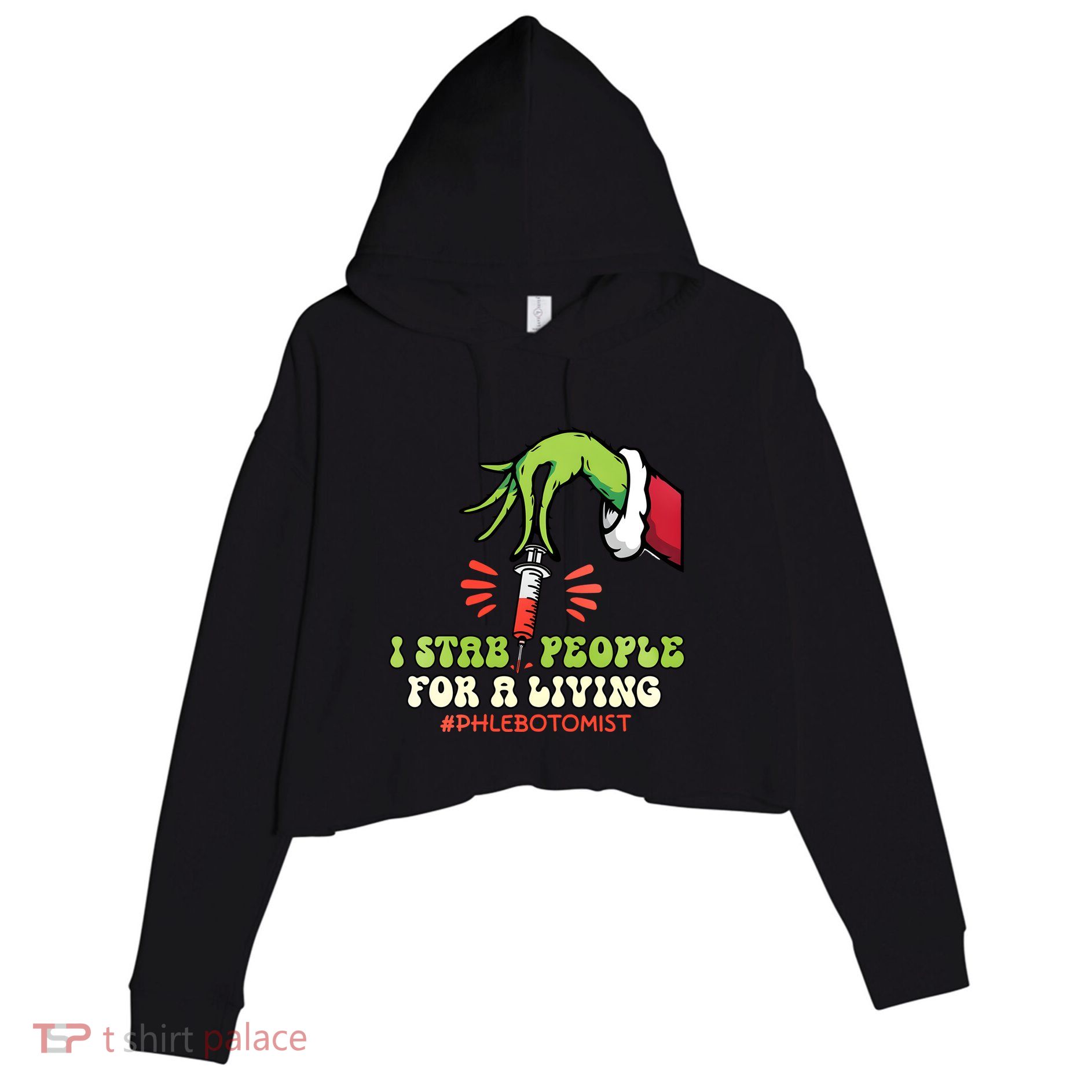 I Stab People For A Living Phlebotomy Christmas Crop Fleece Hoodie