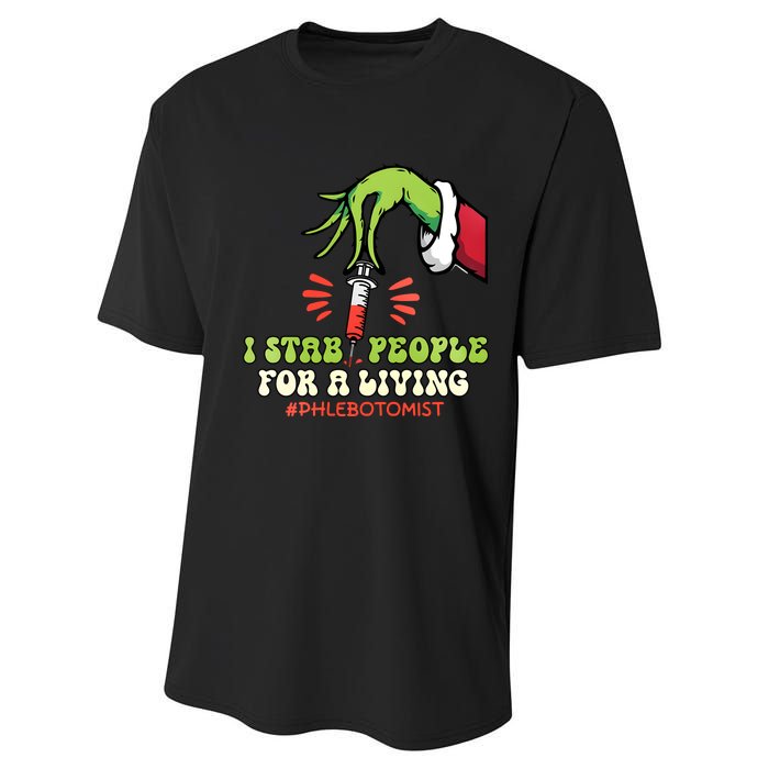 I Stab People For A Living Phlebotomy Christmas Performance Sprint T-Shirt