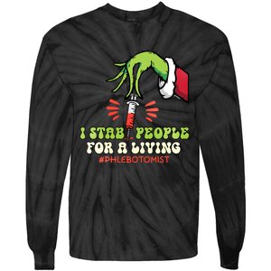 I Stab People For A Living Phlebotomy Christmas Tie-Dye Long Sleeve Shirt