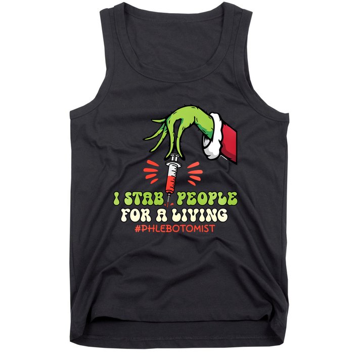 I Stab People For A Living Phlebotomy Christmas Tank Top