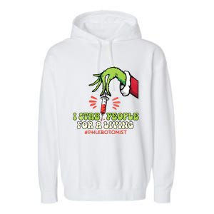 I Stab People For A Living Phlebotomy Christmas Garment-Dyed Fleece Hoodie