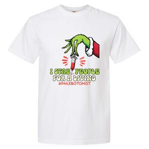 I Stab People For A Living Phlebotomy Christmas Garment-Dyed Heavyweight T-Shirt