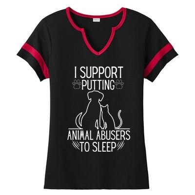 I Support Putting Animal Abusers To Sleep Dog Cat Lover Ladies Halftime Notch Neck Tee