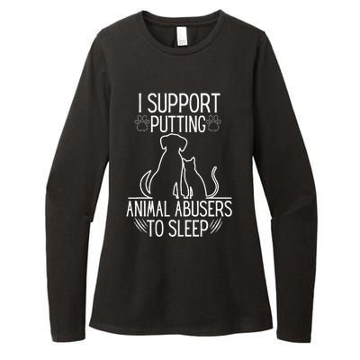 I Support Putting Animal Abusers To Sleep Dog Cat Lover Womens CVC Long Sleeve Shirt