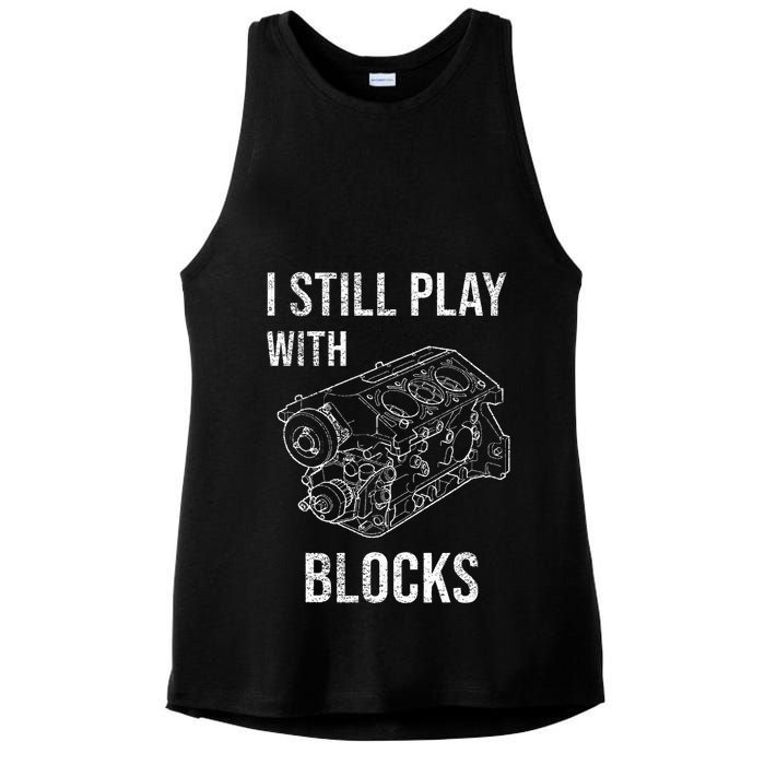 I Still Play With Blocks Ladies PosiCharge Tri-Blend Wicking Tank
