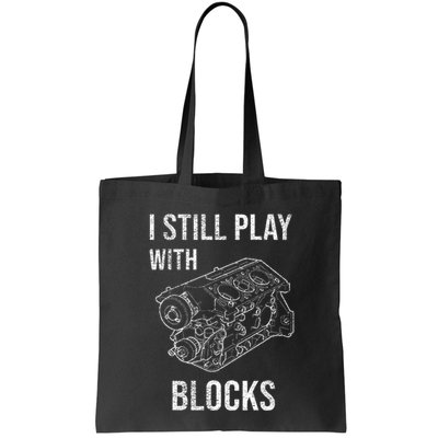 I Still Play With Blocks Bag