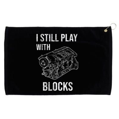 I Still Play With Blocks Grommeted Golf Towel