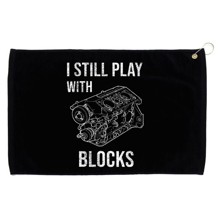 I Still Play With Blocks Grommeted Golf Towel