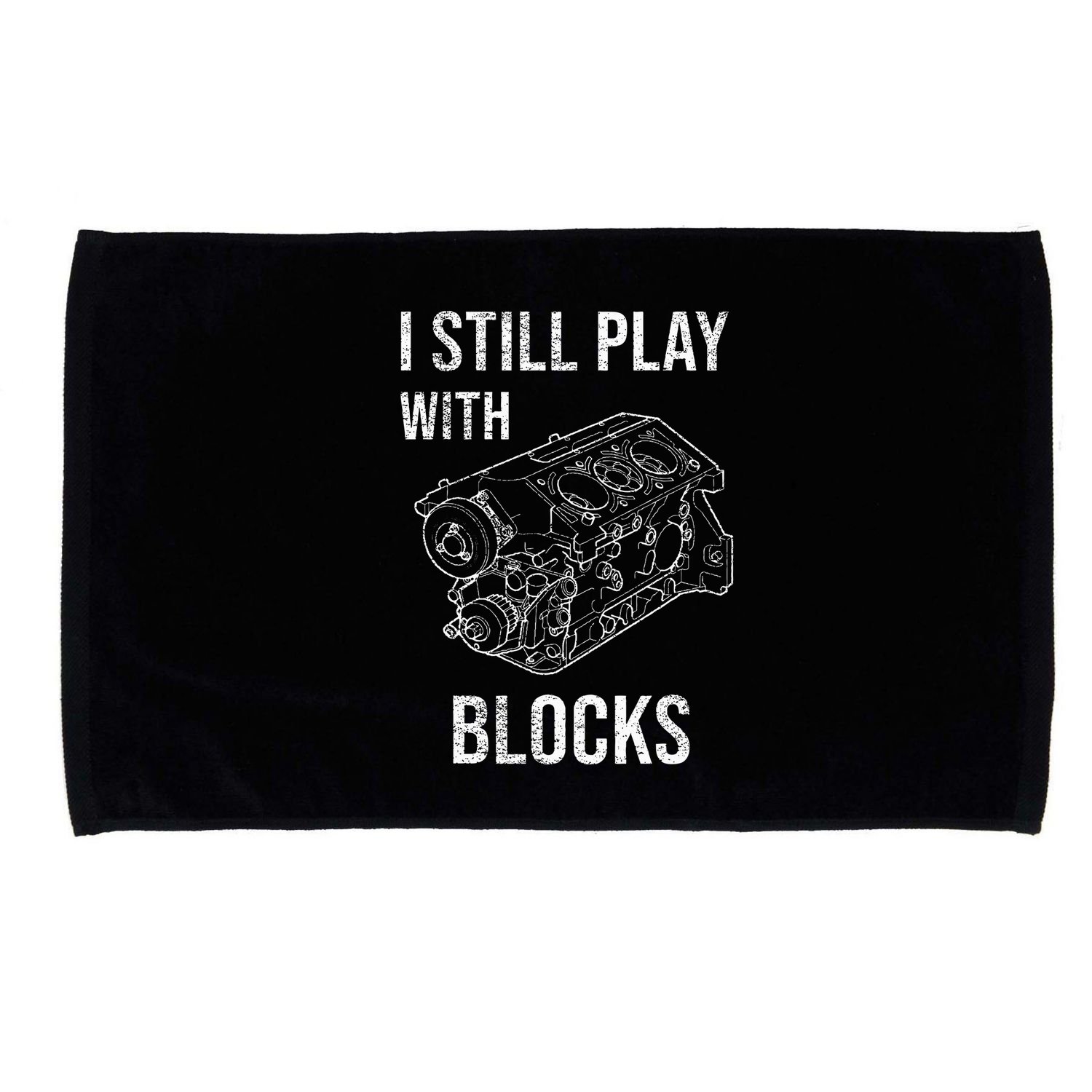 I Still Play With Blocks Microfiber Hand Towel