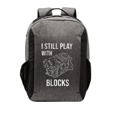 I Still Play With Blocks Vector Backpack