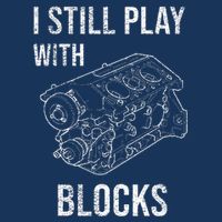 I Still Play With Blocks Infant Baby Jersey Bodysuit