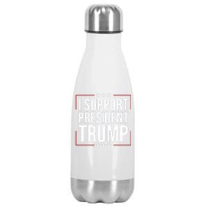 I Support President Trump Stainless Steel Insulated Water Bottle