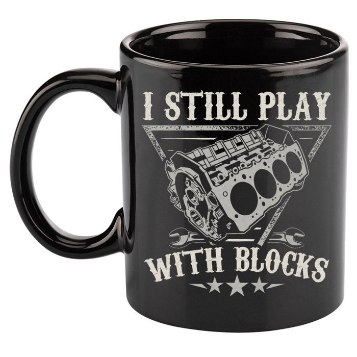 I Still Play With Blocks Car Mechanic Motor Engine 11oz C Handle Ceramic Mug