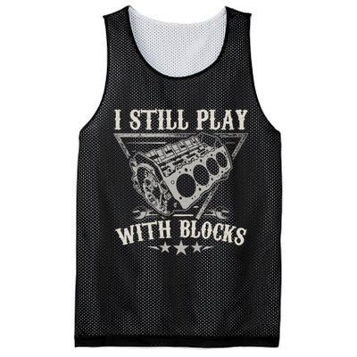 I Still Play With Blocks Car Mechanic Motor Engine Mesh Reversible Basketball Jersey Tank