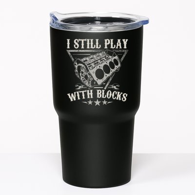 I Still Play With Blocks Car Mechanic Motor Engine Tumbler