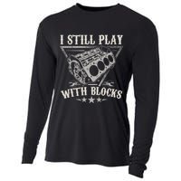 I Still Play With Blocks Car Mechanic Motor Engine Cooling Performance Long Sleeve Crew
