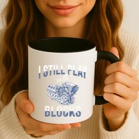 I Still Play With Blocks Meaningful Gift Auto Mechanic Racing Car Engine Gift Mug