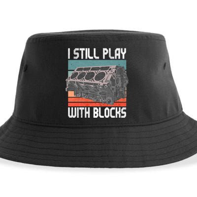 I Still Play With Blocks Maintenance Mechanic Motor Engine Sustainable Bucket Hat