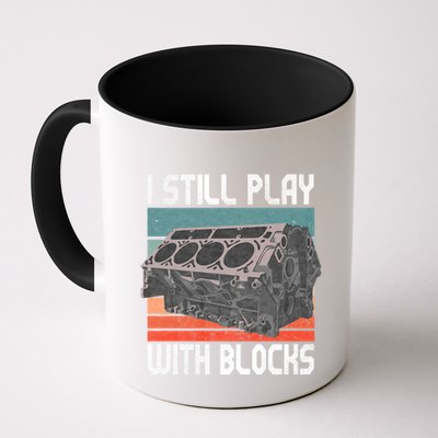 I Still Play With Blocks Maintenance Mechanic Motor Engine Coffee Mug