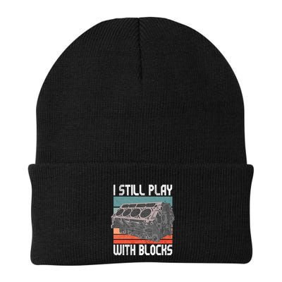 I Still Play With Blocks Maintenance Mechanic Motor Engine Knit Cap Winter Beanie