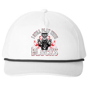 I Still Play Blocks Funny Auto Car Mechanic Dad Motor Engine Gift Snapback Five-Panel Rope Hat