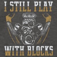 I Still Play With Blocks Car Mechanic Motor Engine Vector Backpack
